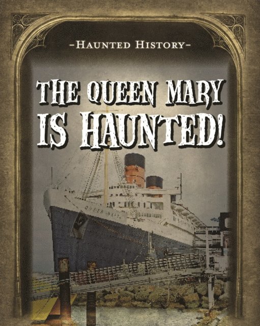 Marie Morrison - Queen Mary Is Haunted!, E-bok