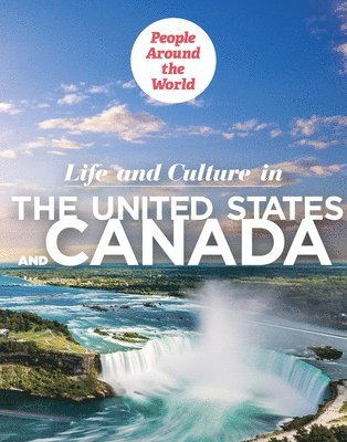 D. E. Daly - Life and Culture in the United States and Canada, Häftad