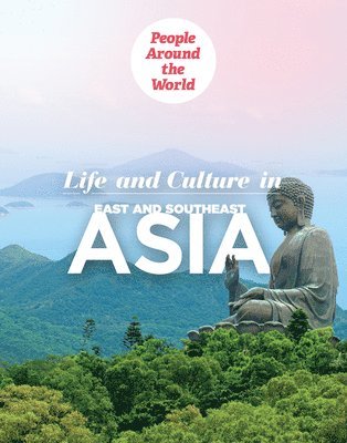 Holly Brown - Life and Culture in East and Southeast Asia, E-bok