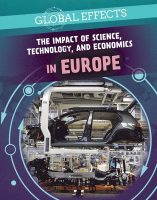 Peter Kogler - Impact of Science, Technology, and Economics in Europe, E-bok