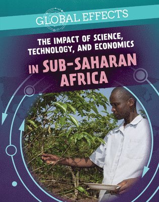 Tamra Orr - The Impact of Science, Technology, and Economics in Sub-Saharan Africa, Häftad. Tillgänglighet: Lägg i varukorg