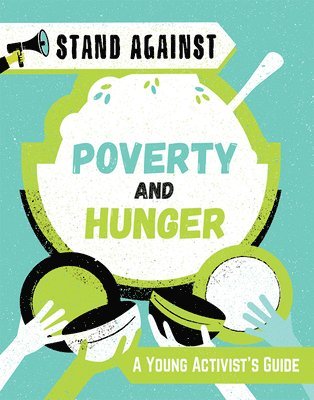 Alice Harman - Poverty and Hunger, Inbunden