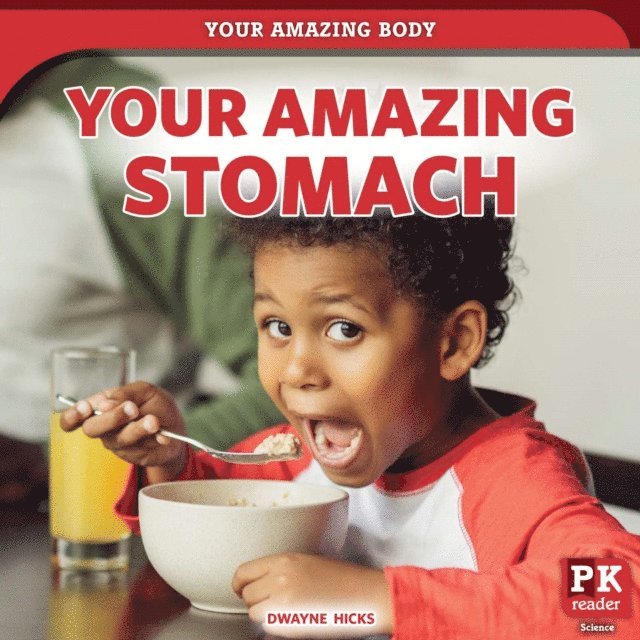 Dwayne Hicks - Your Amazing Stomach, E-bok