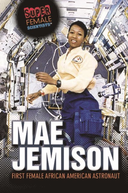 Magdalena Alagna, Xina M. Uhl - Mae Jemison, E-bok