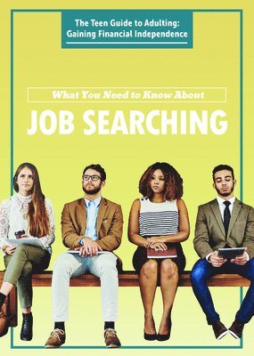 Alexis Burling - What You Need to Know about Job Searching, Häftad
