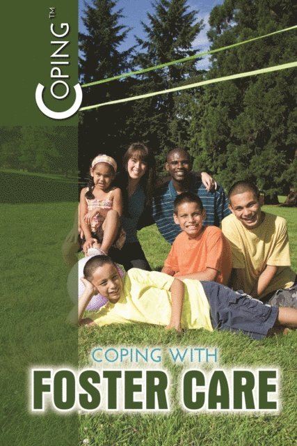 Jeanne Nagle - Coping with Foster Care, E-bok