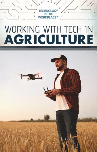 Amie Jane Leavitt - Working with Tech in Agriculture, E-bok. Tillgänglighet: Lägg i varukorg
