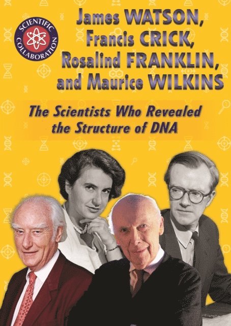 Audrey Borus - James Watson, Francis Crick, Rosalind Franklin, and Maurice Wilkins, E-bok