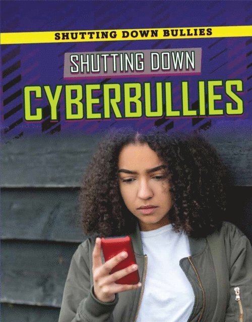 Judy Monroe Peterson, Pam T. Glaser - Shutting Down Cyberbullies, E-bok