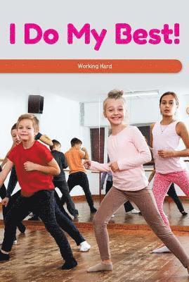 Lela Lawson - I Do My Best!: Working Hard, Häftad