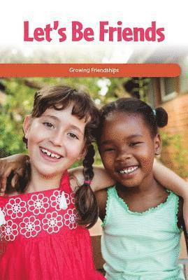 Reggie Harper - Let's Be Friends: Growing Friendships, Häftad. Tillgänglighet: Lägg i varukorg
