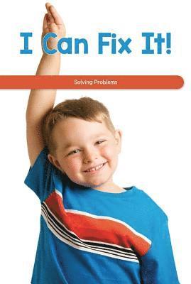 Sommer Conway - I Can Fix It!: Solving Problems, Häftad. Tillgänglighet: Lägg i varukorg