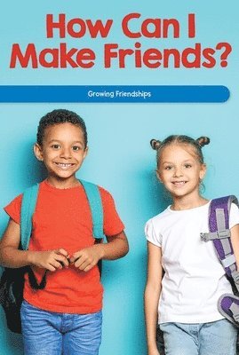 Anna McDougal - How Can I Make Friends?, E-bok