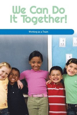 We Can Do It Together!