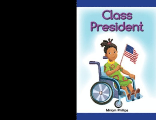 Miriam Phillips - Class President, E-bok