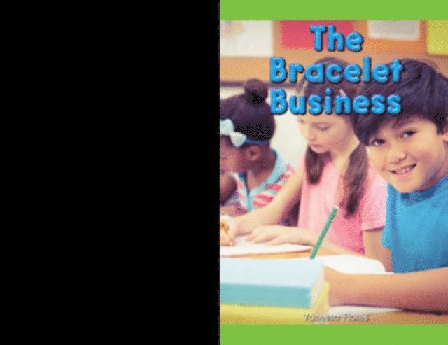 Vanessa Flores - Bracelet Business, E-bok