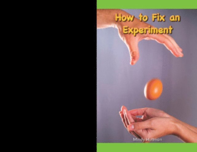 Mindy Huffman - How to Fix an Experiment, E-bok