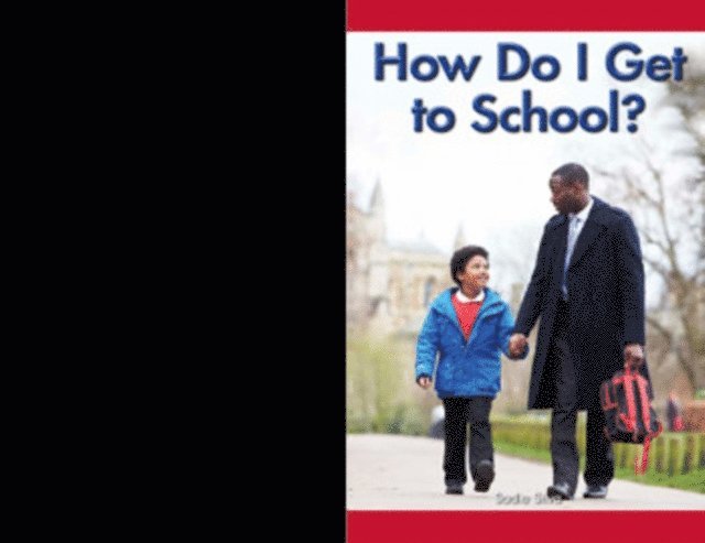 How Do I Get to School?