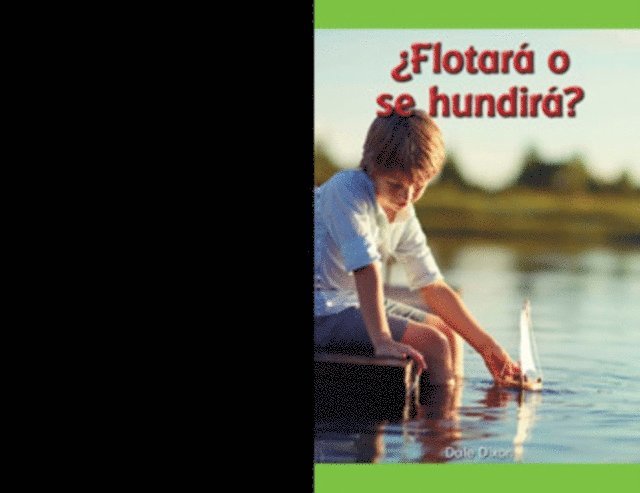Dale Dixon - ¿Flotará o se hundirá? (Will It Float or Sink?), E-bok