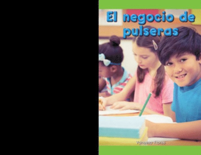 Vanessa Flores - El negocio de pulseras (The Bracelet Business), E-bok