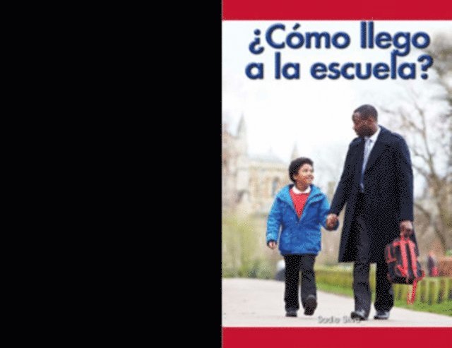¿Cómo llego a la escuela? (How Do I Get to School?)