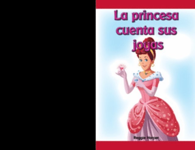 Reggie Harper - La princesa cuenta sus joyas (The Princess Counts Her Gems), E-bok