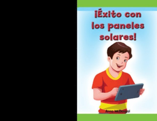 Anna McDougal - ¡Éxito con los paneles solares! (Solar Panel Success!), E-bok