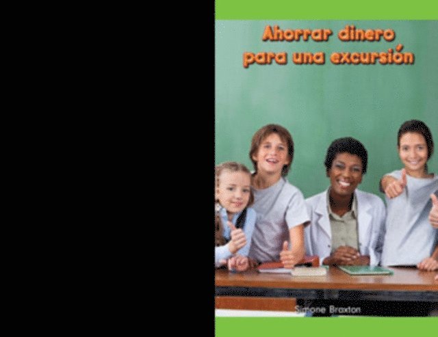 Simone Braxton - Ahorrar dinero para una excursión (Saving Up for a Field Trip), E-bok