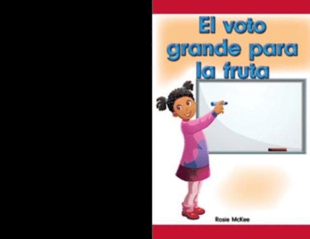 Rosie McKee - El voto grande para la fruta (The Big Fruit Vote), E-bok