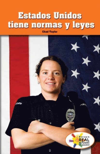 Chad Taylor - Estados Unidos tiene normas y leyes (The United States Has Rules and Laws), E-bok