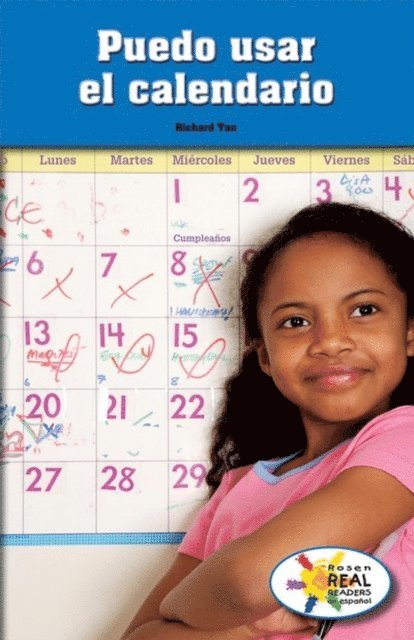 Richard Tan - Puedo usar el calendario (I Can Use a Calendar), E-bok