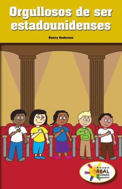 Nancy Anderson - Orgullosos de ser estadounidenses (Proud to Be an American), E-bok