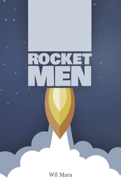 Rocket Men