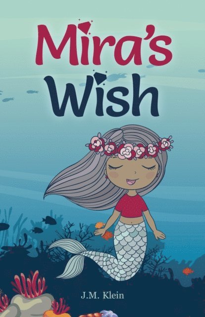 Mira's Wish