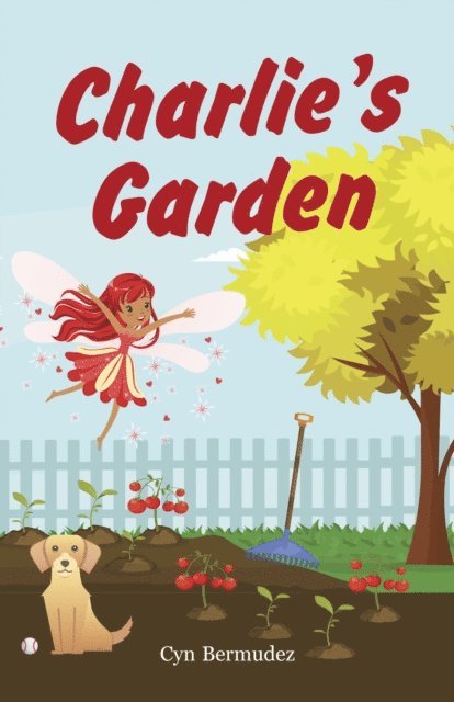 Cyn Bermudez - Charlie's Garden, E-bok