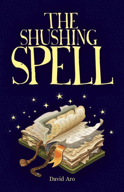 David Aro - Shushing Spell, E-bok. Tillgänglighet: Lägg i varukorg
