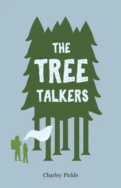 Charley Pickle - Tree Talkers, E-bok. Tillgänglighet: Lägg i varukorg