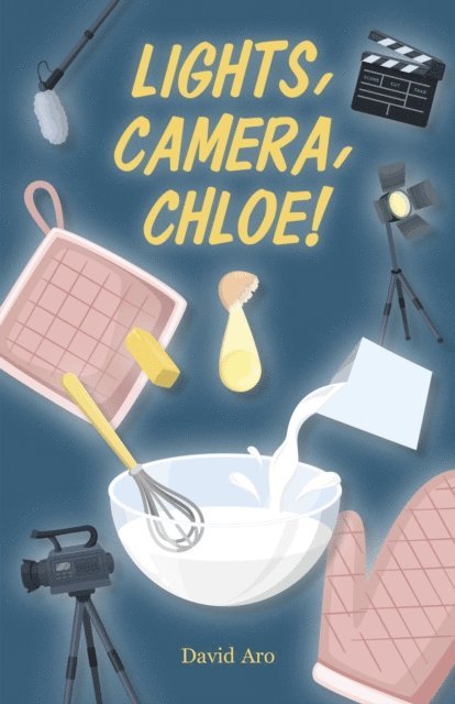 David Aro - Lights, Camera, Chloe!, E-bok. Tillgänglighet: Lägg i varukorg