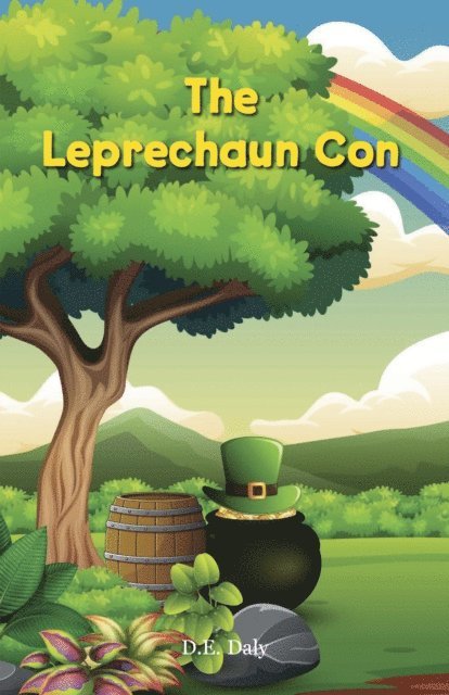 D. E. Daly - Leprechaun Con, E-bok