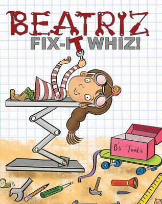Amanda Vink - Beatriz, Fix-It Whiz!, Häftad
