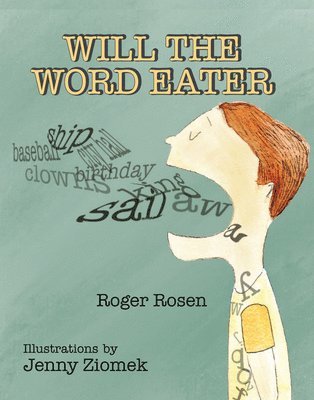 Roger Rosen - Will the Word Eater, Häftad