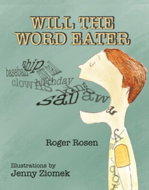 Roger Rosen - Will the Word Eater, E-bok