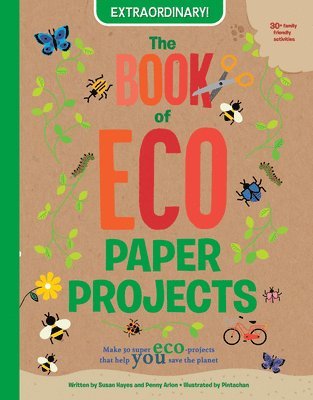 Susan Hayes, Penelope Arlon - The Book of Eco Paper Products, Häftad. Tillgänglighet: Lägg i varukorg