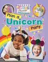 Plan a Unicorn Party!