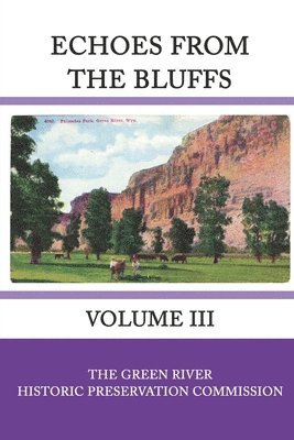 Jo Foster, Brigida R. Blasi - Echoes from the Bluffs: Volume III, Häftad