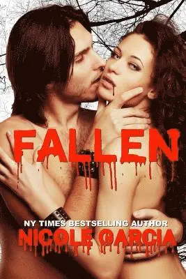 Nicole Garcia - Fallen, Häftad. Tillgänglighet: Lägg i varukorg