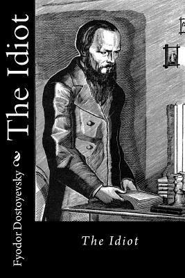 Fyodor Dostoyevsky, Jv Editors - Idiot, Häftad