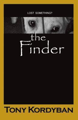 Tony Kordyban - The Finder, Häftad. Tillgänglighet: Lägg i varukorg