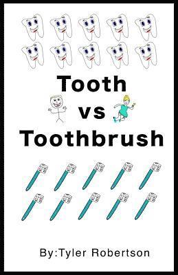 Tyler Robertson - Tooth vs Toothbrush, Häftad. Tillgänglighet: Lägg i varukorg
