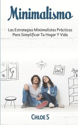 Chloe S - Minimalismo, Häftad. Tillgänglighet: Lägg i varukorg